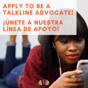 Graphic shows a photograph of a young Black woman wearing headphones and looking at her phone. Headline text reads: "Apply to be a Talkline Advocate! Únete a nuestra línea de apoyo!" Centered at the bottom is the All-Options fan logo.